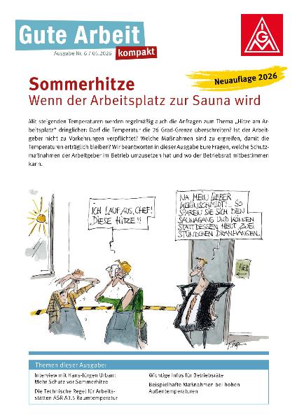 Gute Arbeit Hitze